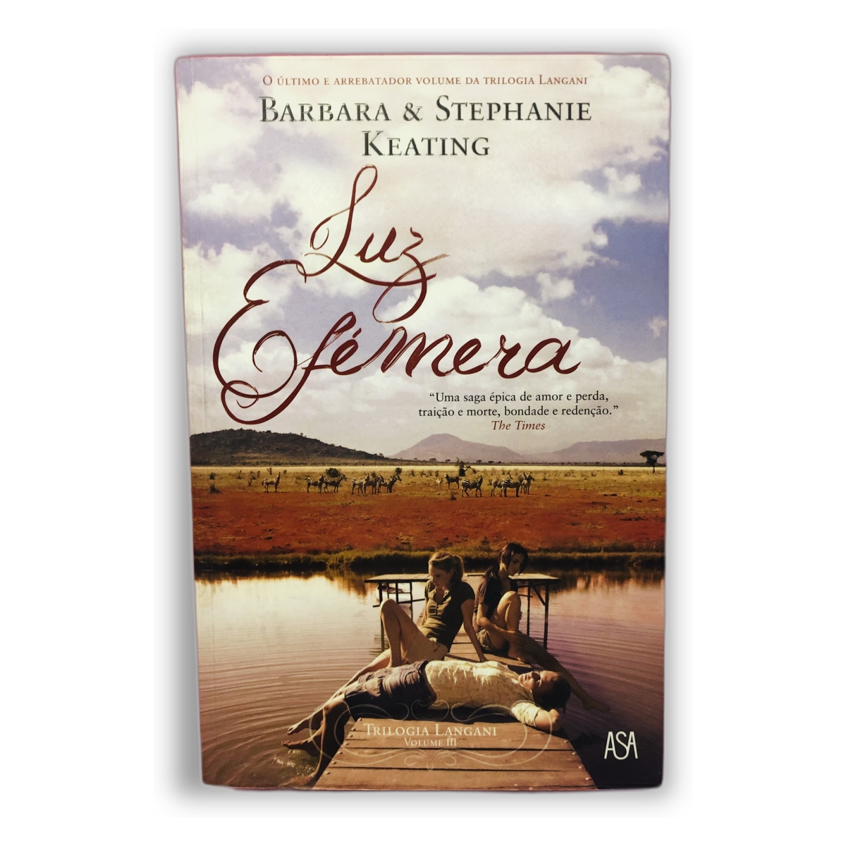 Luz Efémera - Barbara & Stephanie Keating