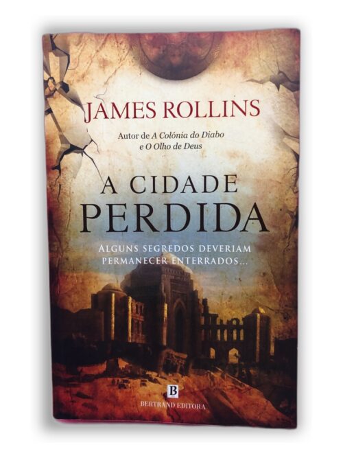 A Cidade Perdida - James Rollins
