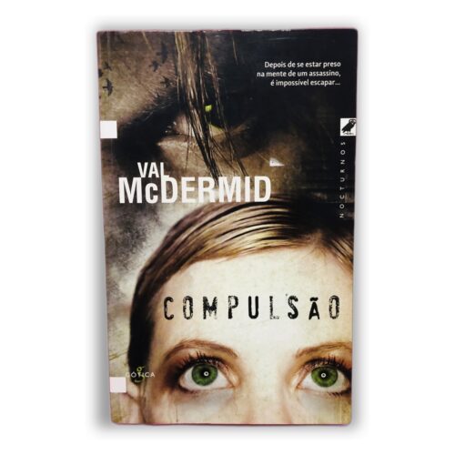 Compulsão - Val McDermid
