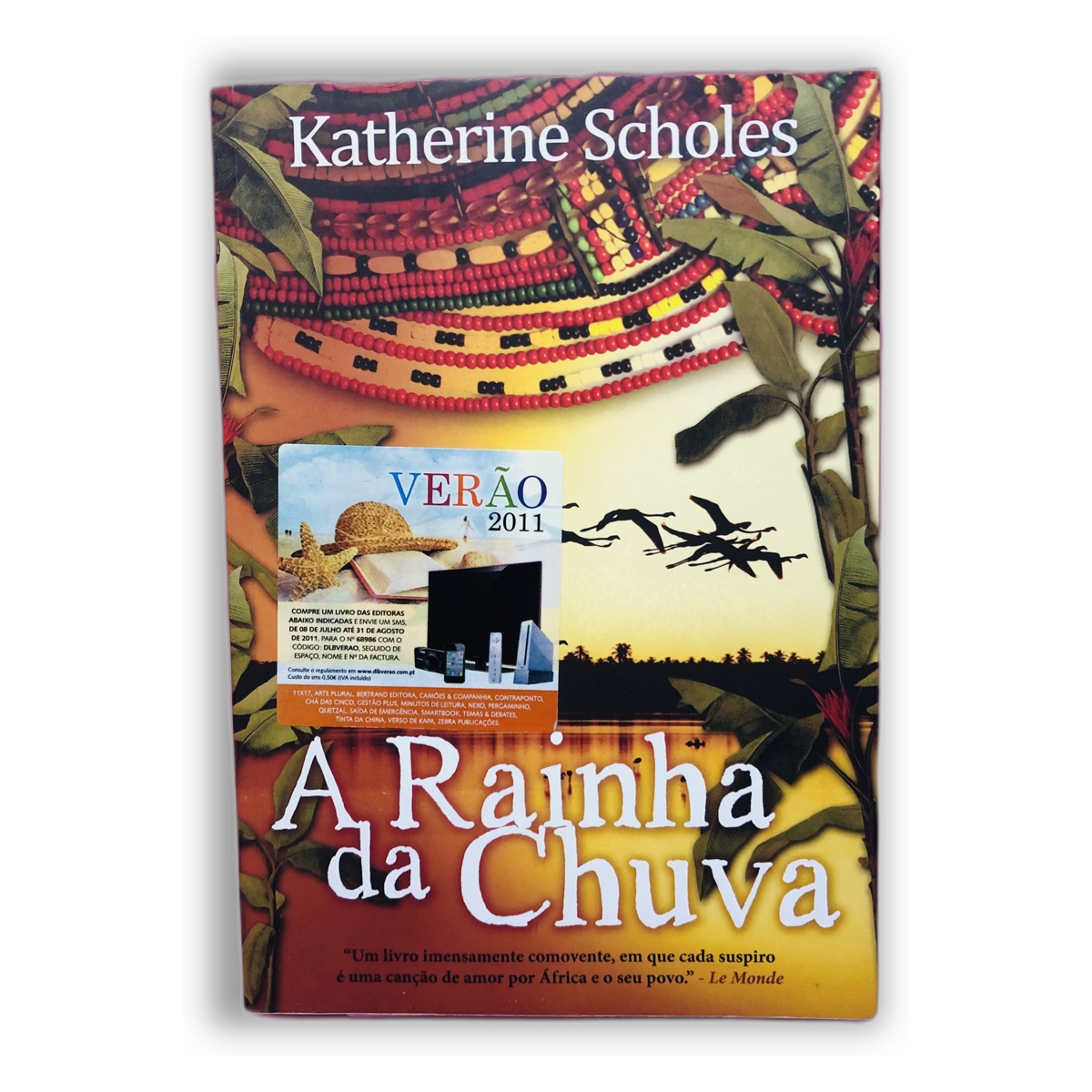 A Rainha da Chuva - Katherine Scholes