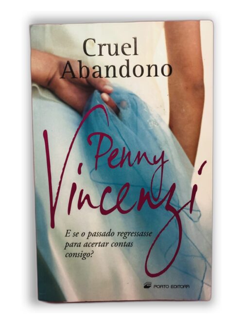 Cruel Abandono - Penny Vincenzi