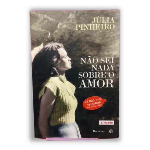 Não Sei Nada Sobre o Amor - Júlia Pinheiro