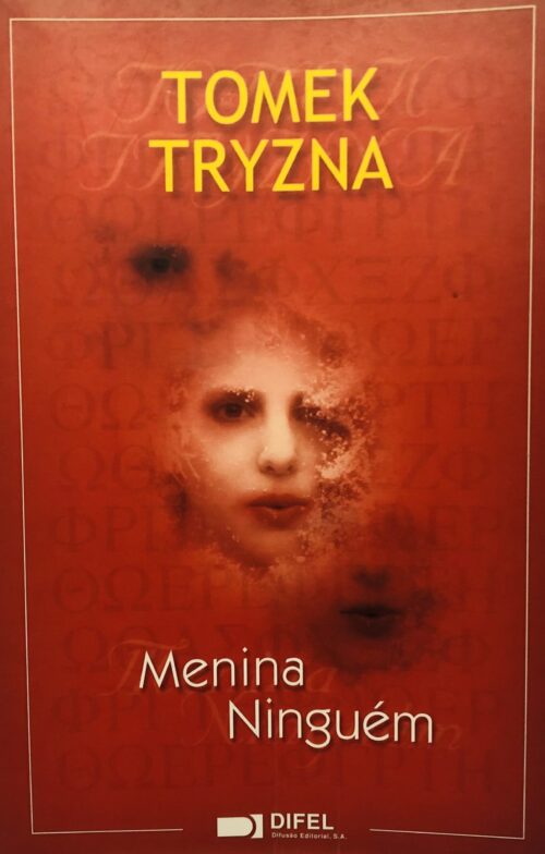 Menina Ninguém - Tomek Tryzna