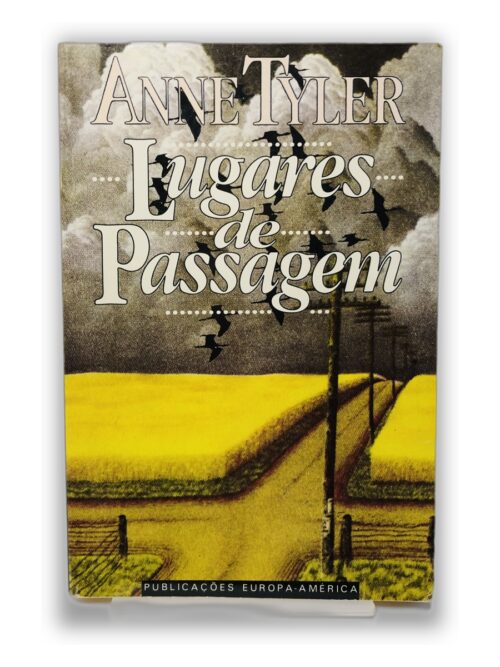Lugares de Passagem - Anne Tyler