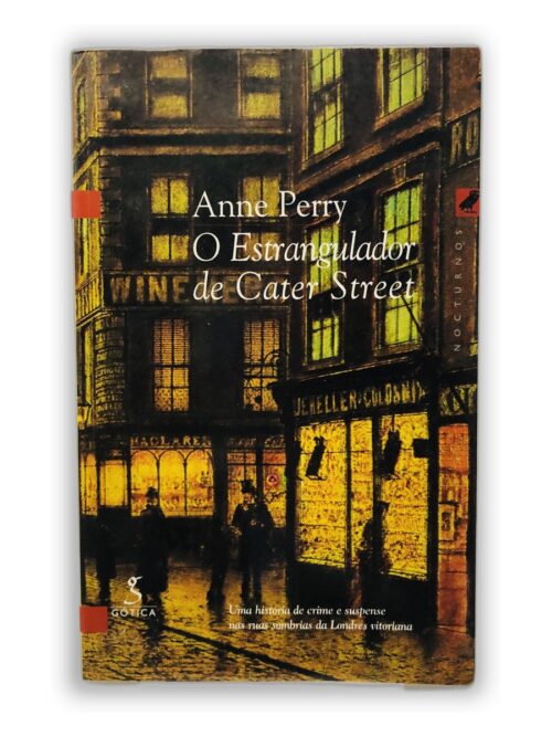 O Estrangulador de Catton Street - Anne Perry