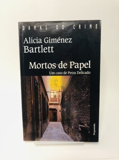 Mortos de Papel - Alicia Giménez Bartlett