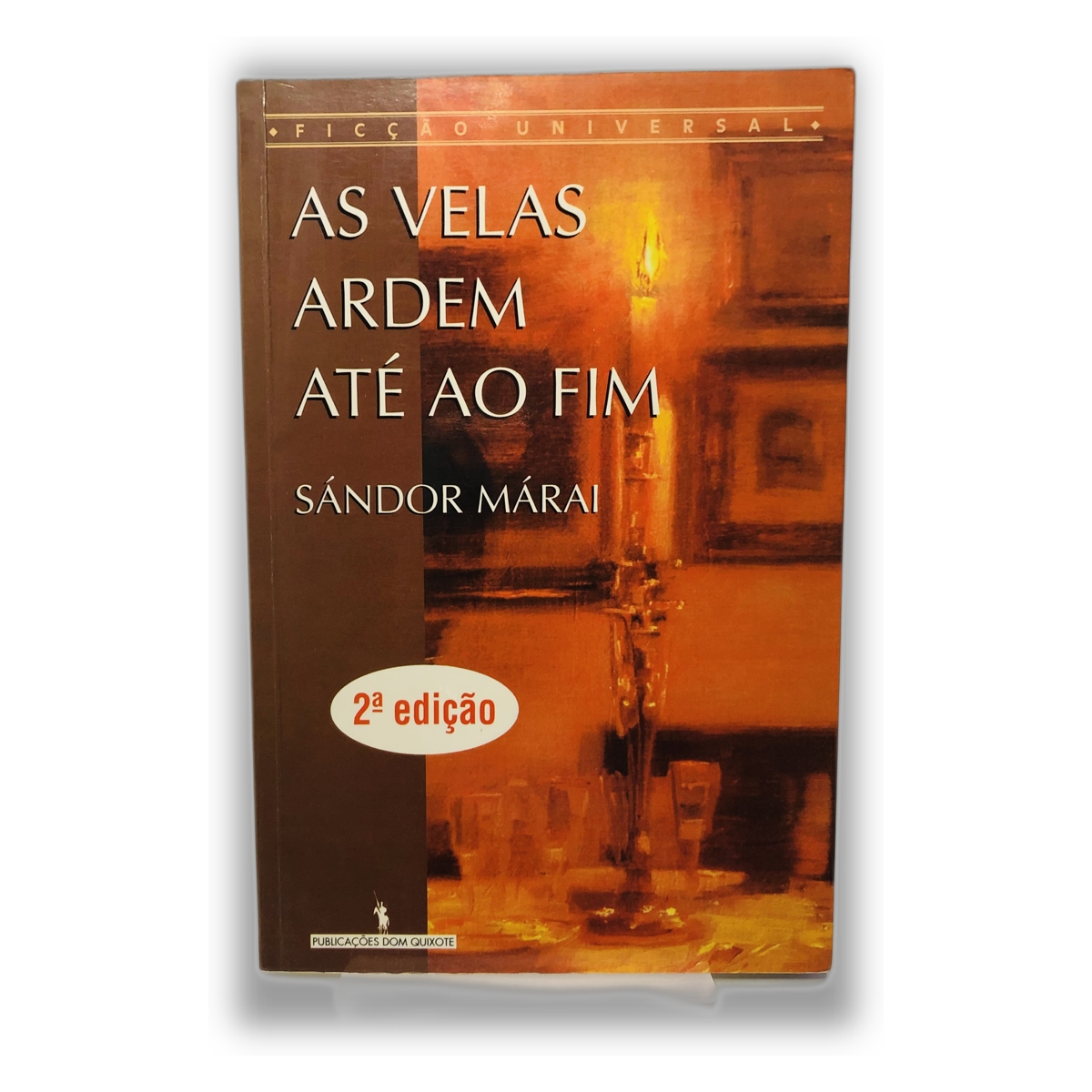 As Velas Ardem Até ao Fim - Sándor Márai