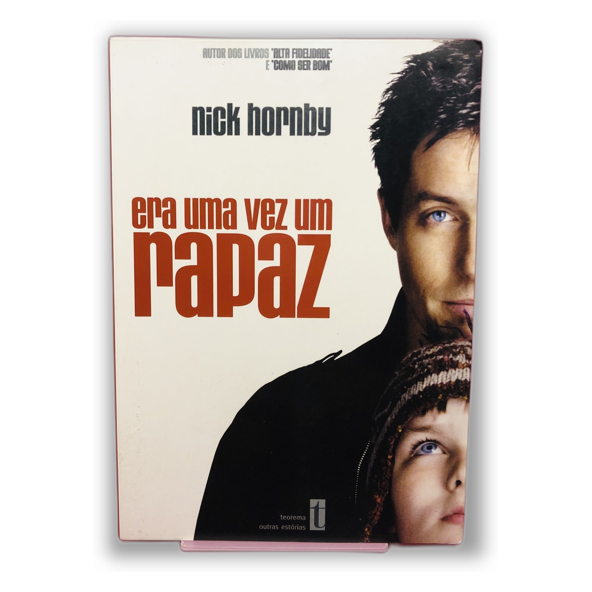 Era Uma Vez Um Rapaz - Nick Hornby