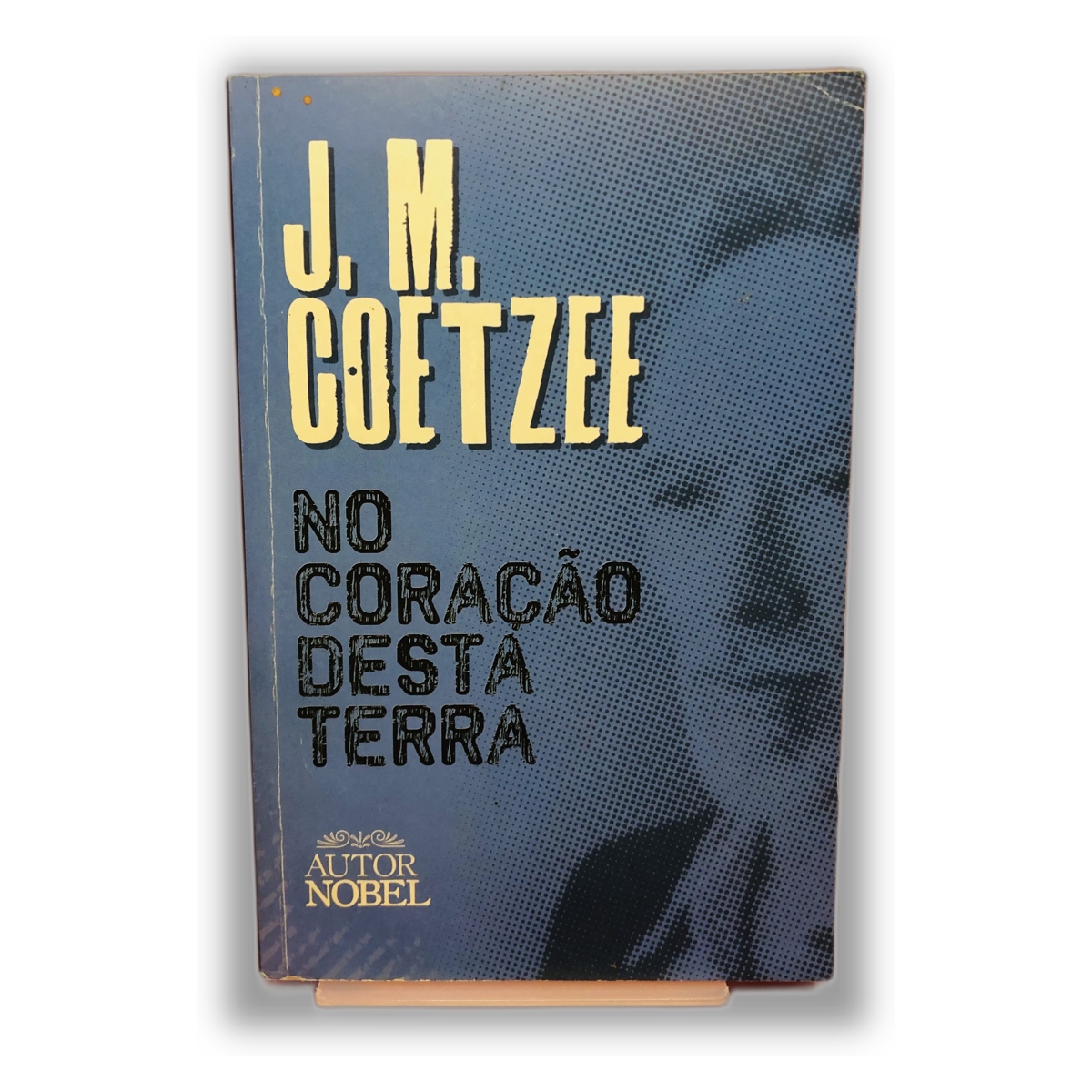 No Coração Desta Terra - Autor Nobel