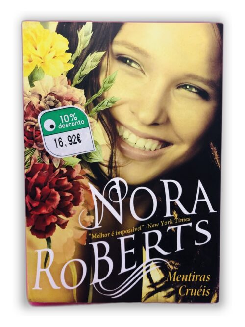Mentiras Cruéis - Nora Roberts