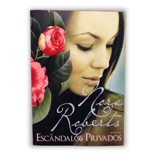 Escândalos Privados - Nora Roberts