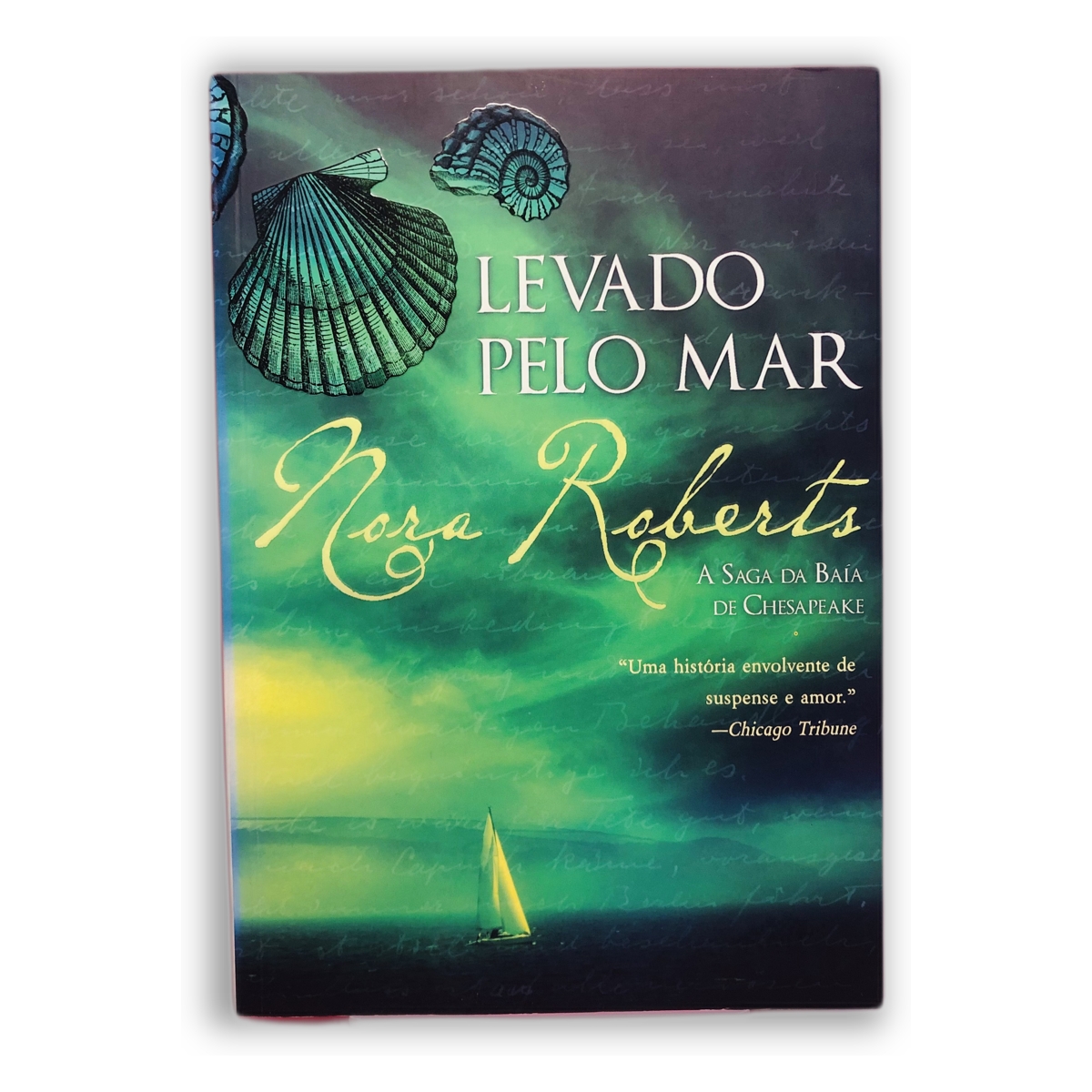Levado Pelo Mar - Nora Roberts