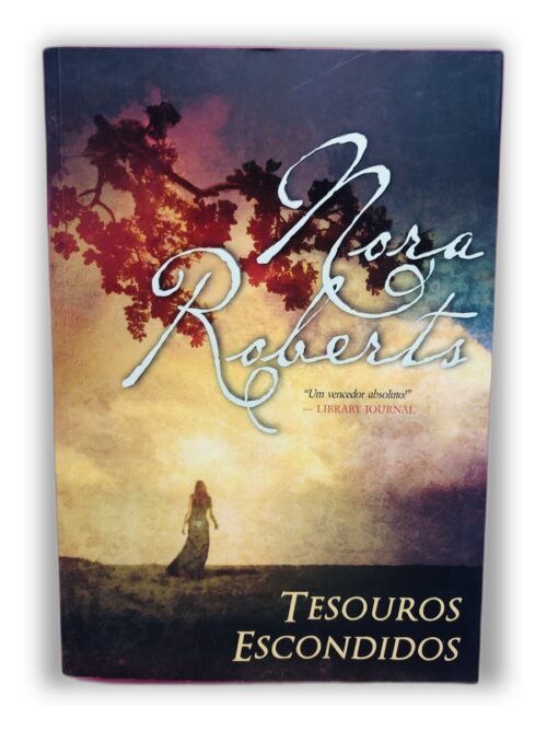 Tesouros Escondidos - Nora Roberts