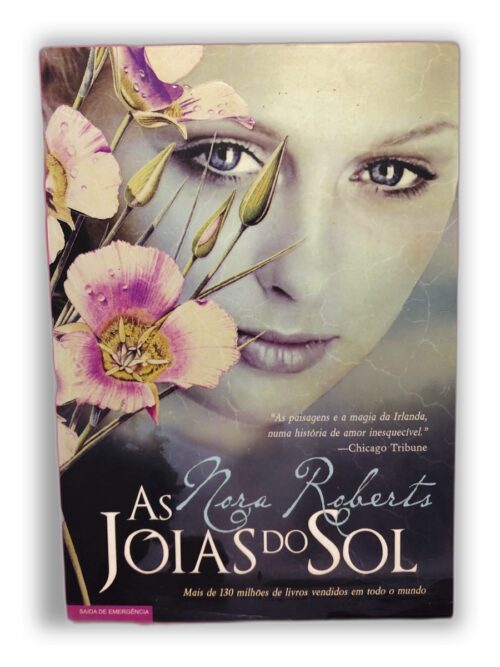 As Joias do Sol - Nora Roberts