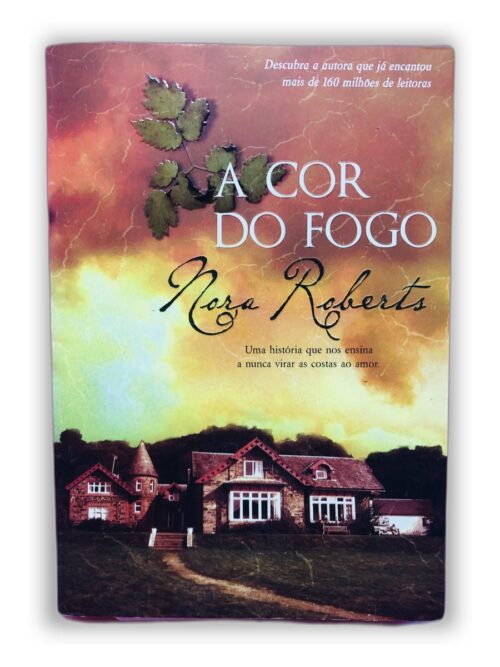A Cor do Fogo - Nora Roberts