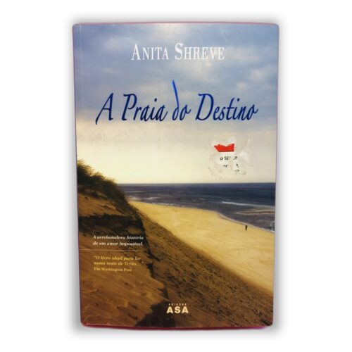 A Praia do Destino - Anita Shreve