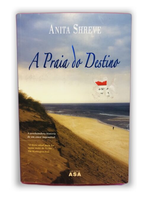 A Praia do Destino - Anita Shreve
