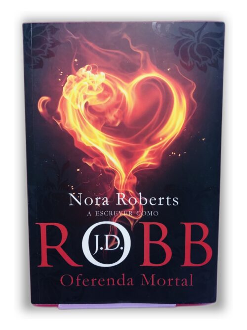 Oferenda Mortal - J.D. Robb (Nora Roberts)