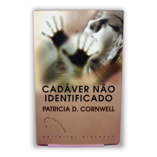 Cadáver Não Identificado - Patricia D. Cornwell