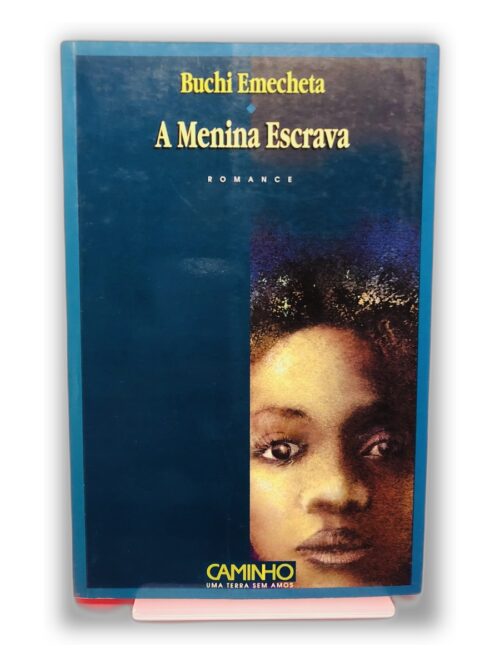 A Menina Escrava - Buchi Emecheta