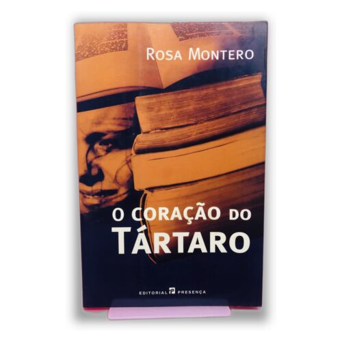 O Coração do Tártaro - Rosa Montero