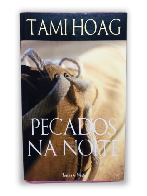 Pecados na Noite - Tami Hoag