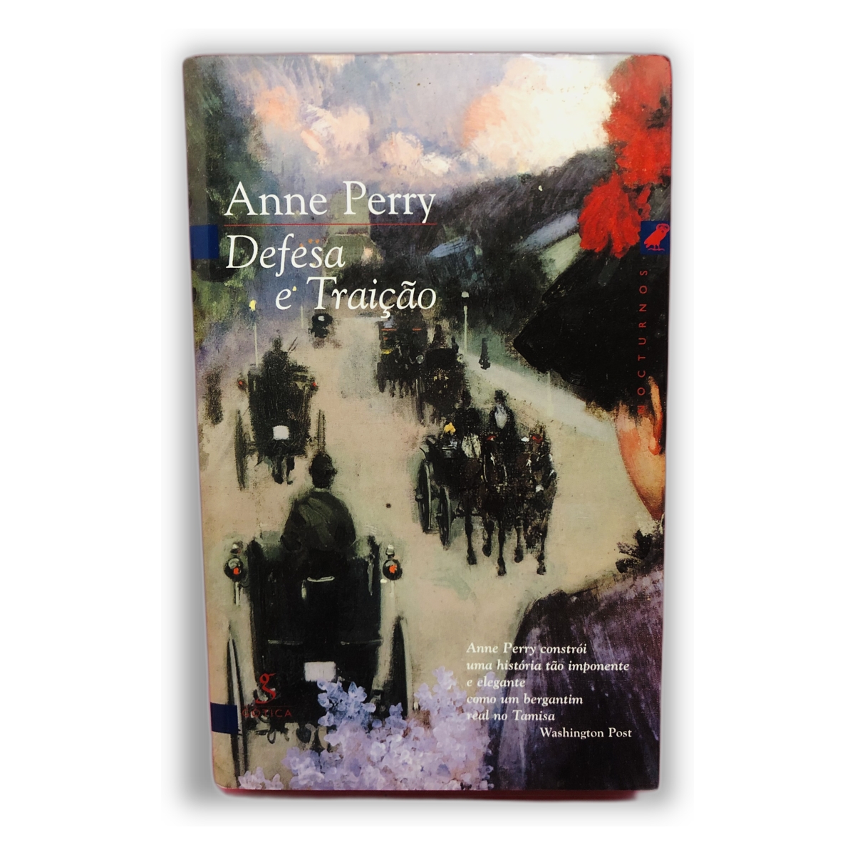 Defesa e Traição - Anne Perry