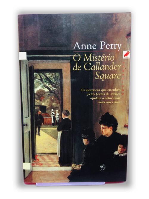 O Mistério de Callander Square - Anne Perry