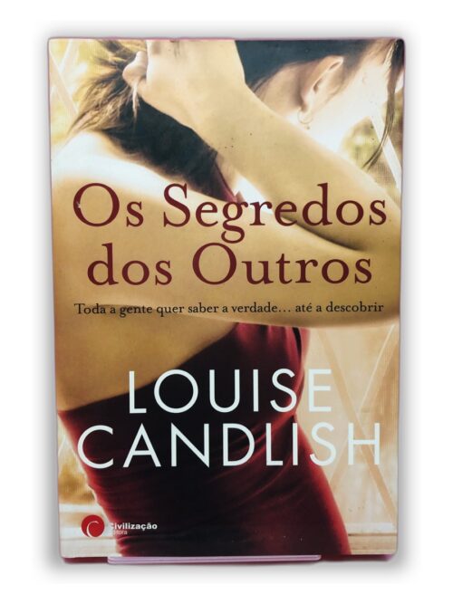 Os Segredos dos Outros - Louise Candlish