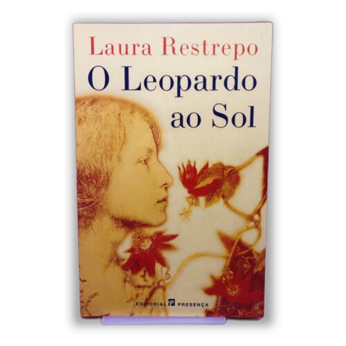 O Leopardo ao Sol - Laura Restrepo
