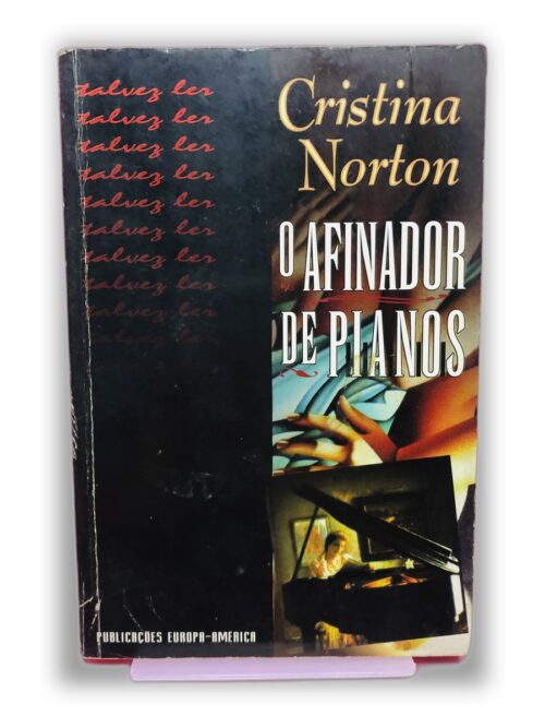 O Afinador de Pianos - Cristina Norton