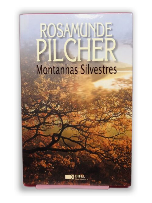 Montanhas Silvestres - Rosamunde Pilcher