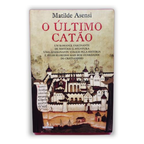 O Último Catão - Matilde Asensi