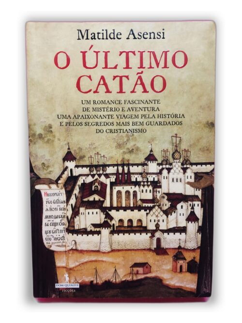 O Último Catão - Matilde Asensi
