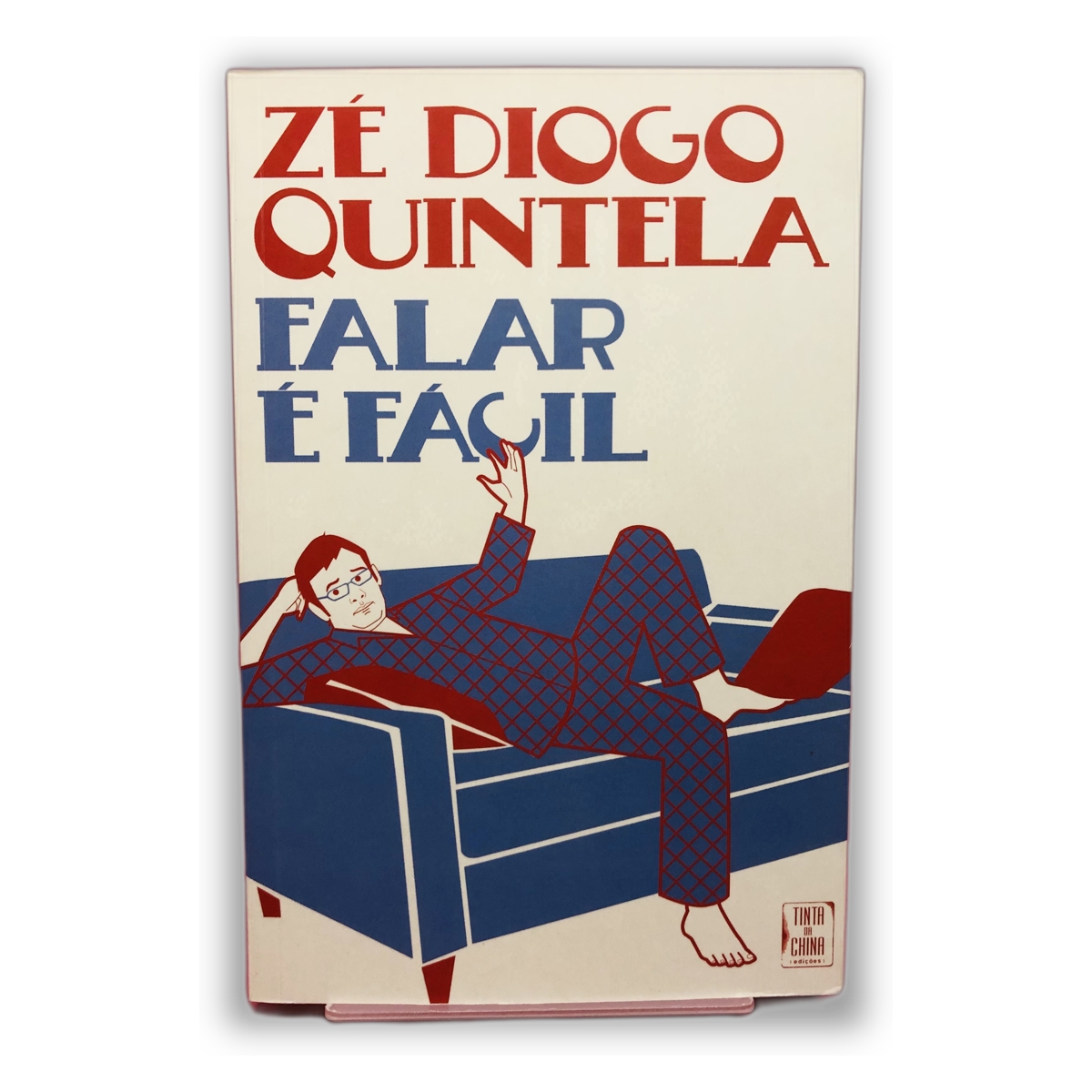 Falar É Fácil - Zé Diogo Quintela