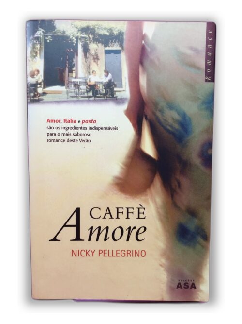 Caffè Amore - Nicky Pellegrino