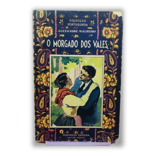O Morgado dos Vales - Alexandre Malheiro