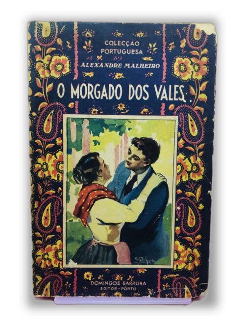 O Morgado dos Vales - Alexandre Malheiro
