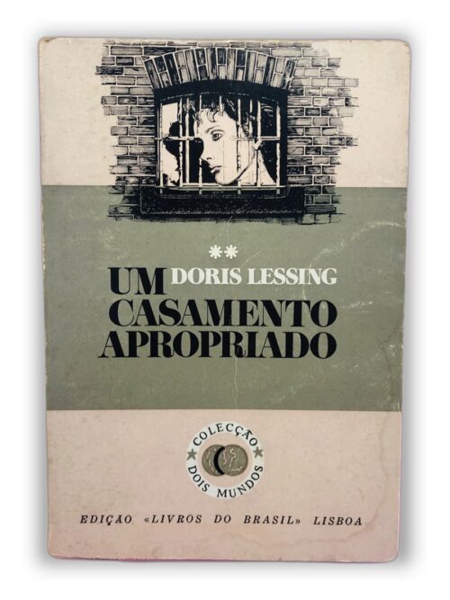 Um Casamento Apropriado - Doris Lessing
