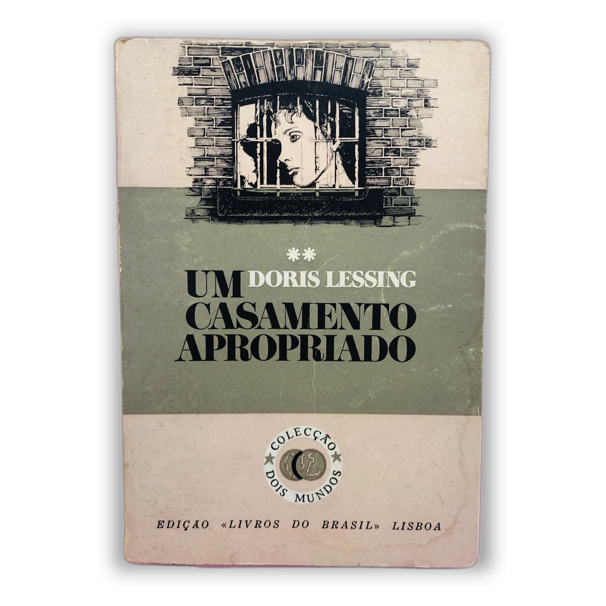 Um Casamento Apropriado - Doris Lessing