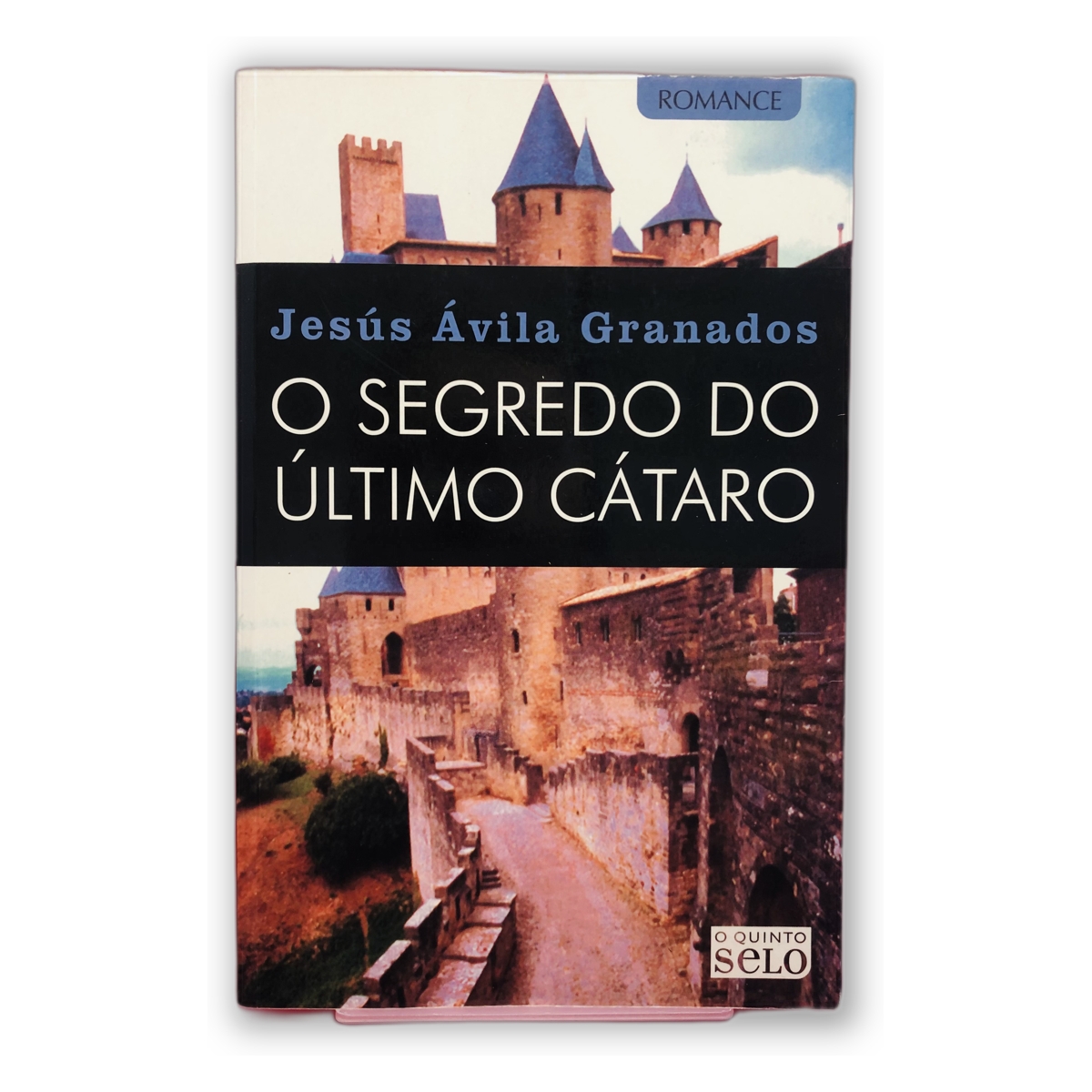 O Segredo do Último Cátaro - Jesús Ávila Granados