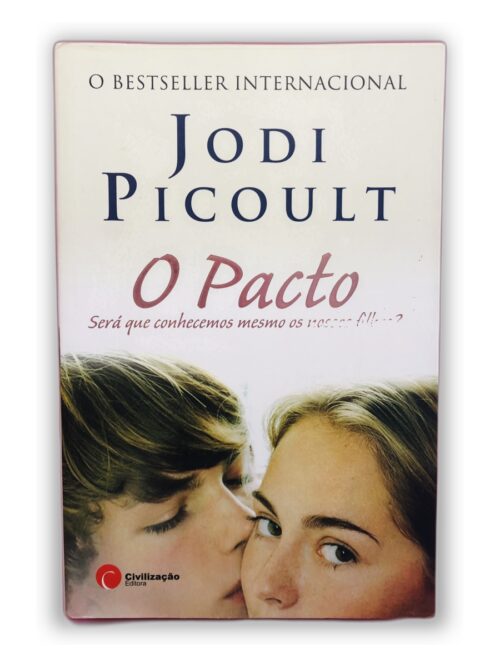 O Pacto - Jodi Picoult