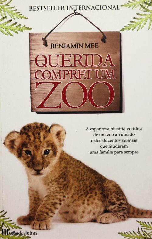 Querida, comprei um zoo - Benjamin Mee
