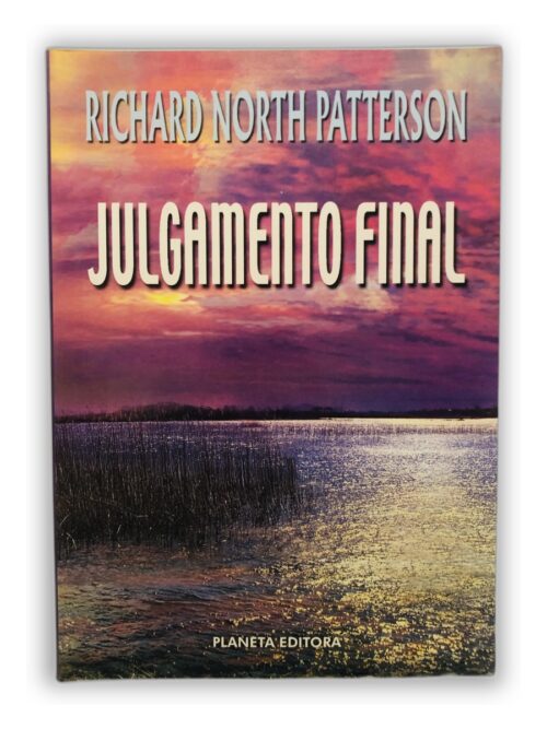 Julgamento Final - Richard North Patterson
