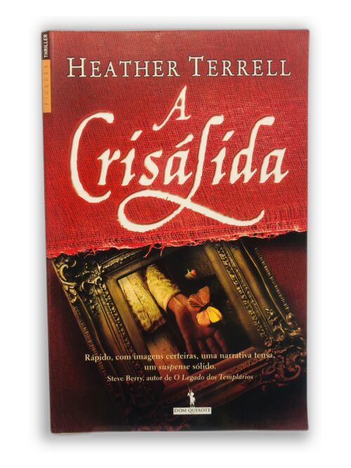 A Crisálida - Heather Terrell