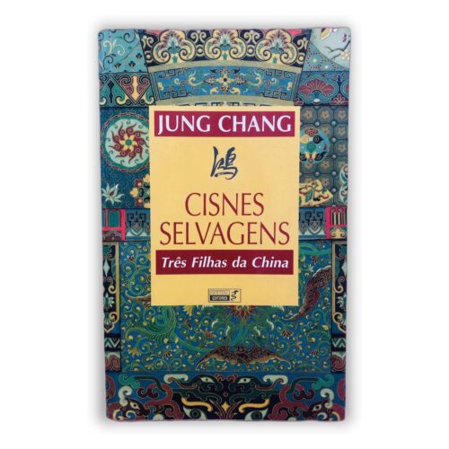 Cisnes Selvagens - Jung Chang