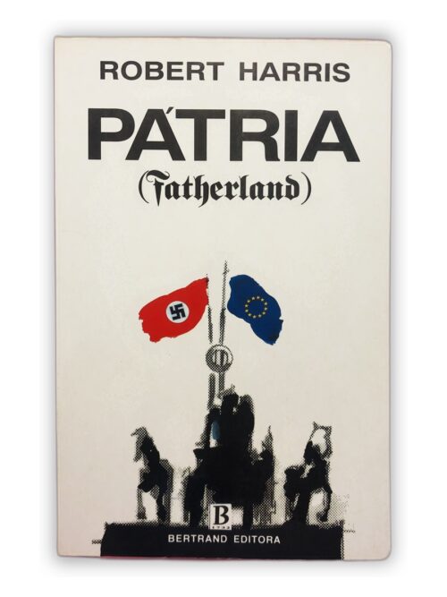 Pátria (Fatherland) - Robert Harris