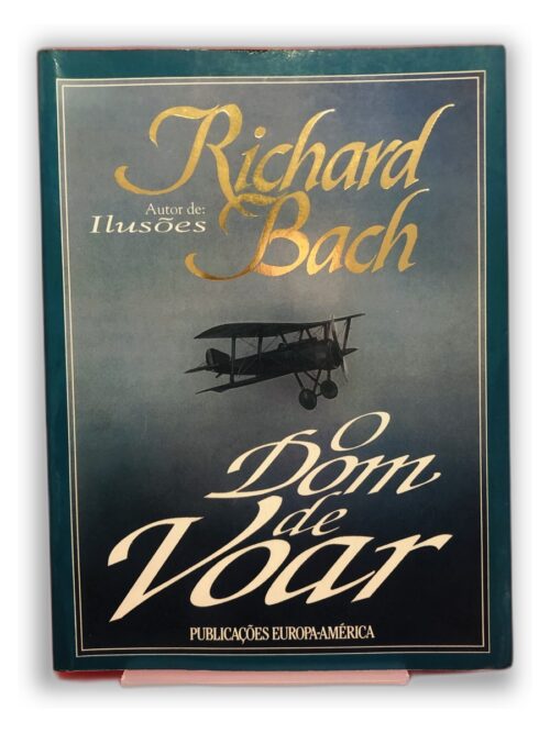 O Dom de Voar - Richard Bach