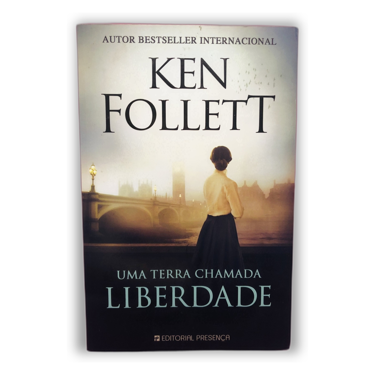 Uma Terra Chamada Liberdade - Ken Follett