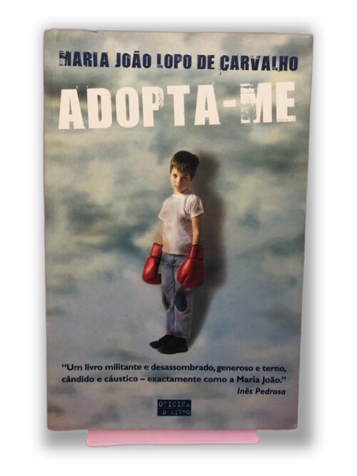 Adopta-me - Maria João Lopo de Carvalho
